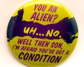 Avengers -  Hulk You've Got A Condition 2" Pinback Button