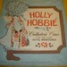 Vintage Holly Hobbie Carrying case