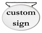 CUSTOM OVAL SIGN, custom wooden sign, wedding or home decoration, hand painted, photo prop, shabby chic modern vintage rustic