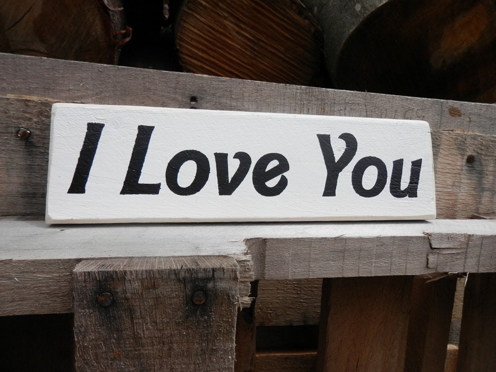 I LOVE YOU wood sign