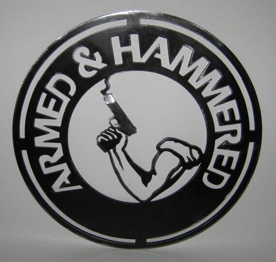 Items similar to Armed and Hammered Gun Home Security Sign Handmade