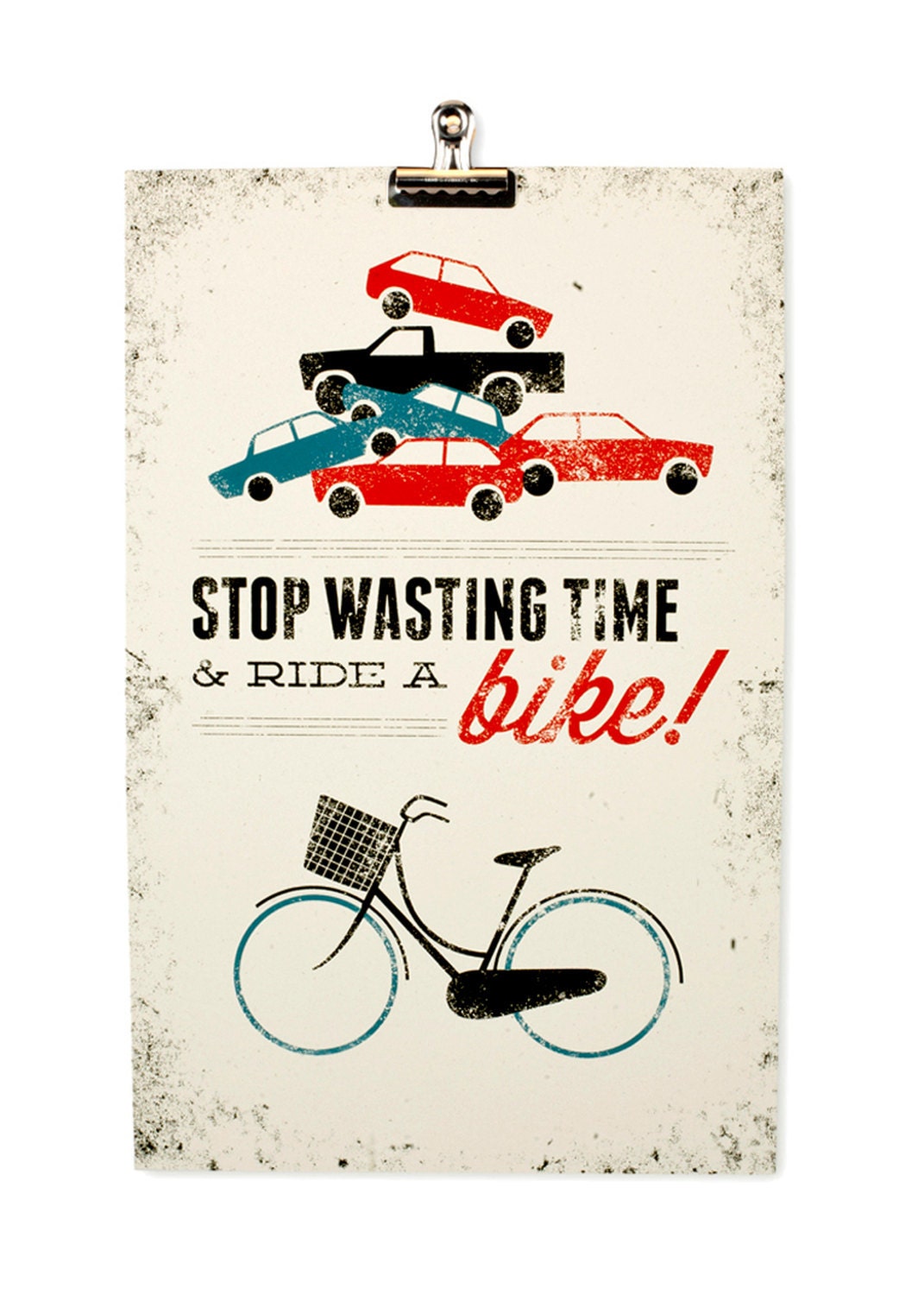 Stop Wasting Time & Ride a Bike
