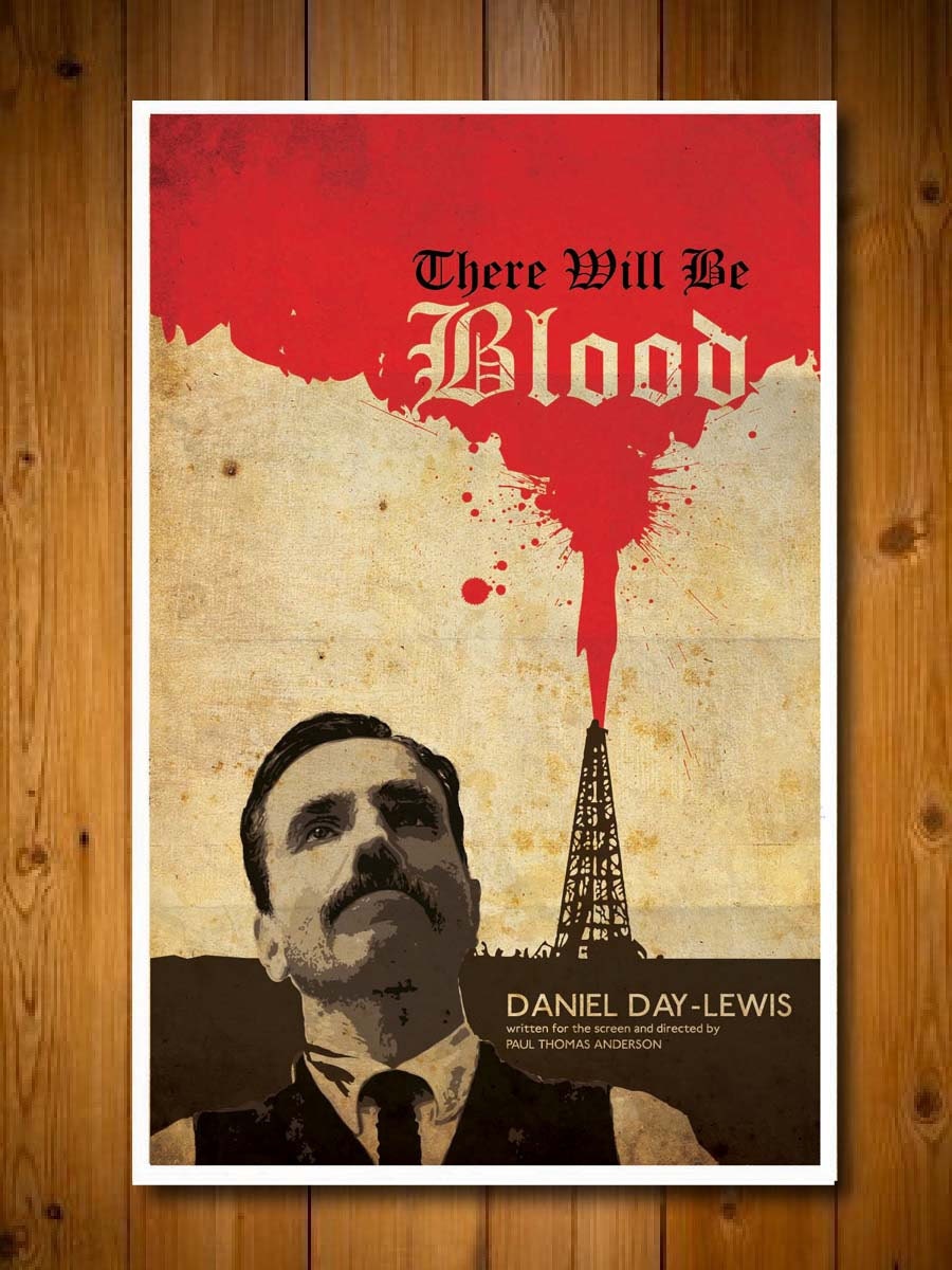 There Will Be Blood Movie Poster