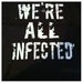 We're All Infected- The Walking Dead T-shirt