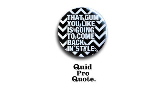 Twin Peaks- The black lodge-"That gum you like..."- pinback button