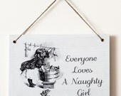 Naughty Girl - Door Hanger