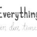 Everything in Due Time 8x10 Typography Inspirational Quote Print