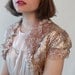 SMALL INSTOCK Rose Gold Sequin Bridal Shrug Bolero