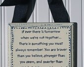 7 inch Custom Sign With Your Favorite Quote Song Lyrics or Your Own Idea  ANYTHING is possible