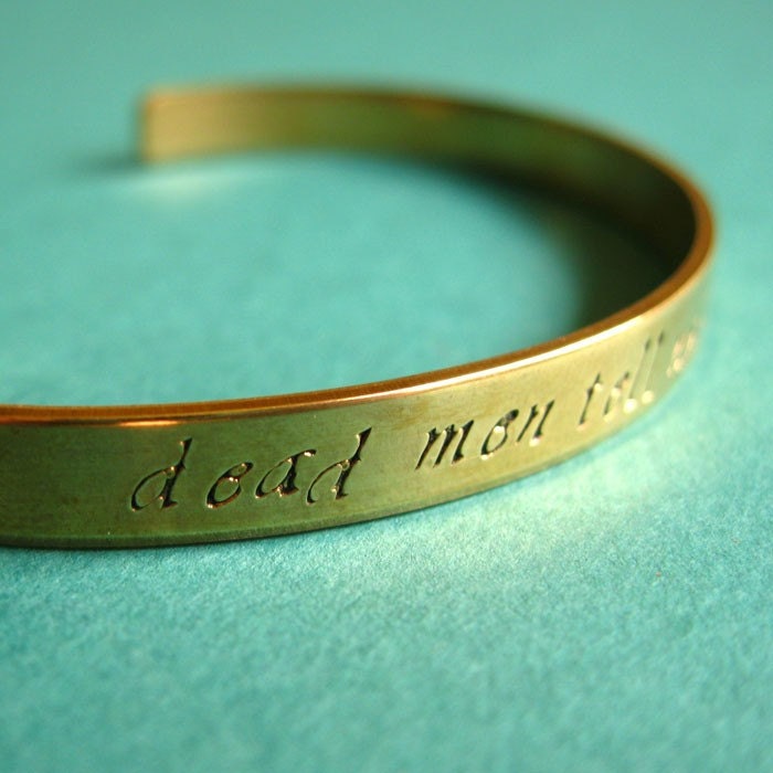 Pirates of the Caribbean Bracelet - Dead Men Tell No Tales - hand stamped brass cuff bracelet