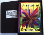 BREATHE In Out MAGNET for YOGA Meditation Inspirational Words Sayings Heartful Art by Raphaella Vaisseau