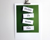 Daddy is more fun vintage flash cards word typography fathers day art print for him photograph A4 print Typescale home decor