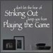 Vinyl Wall Lettering Baseball Quote Fear Striking Out Playing Game