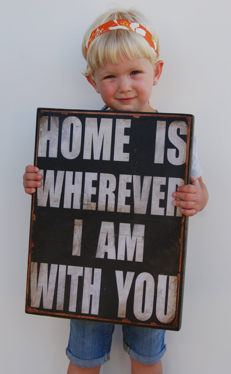 Home is wherever I am with you. Print mounted on Tin 12" x 16"