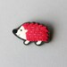 Red Hedgehog Brooch, Animal Brooch, felt pin - Spike