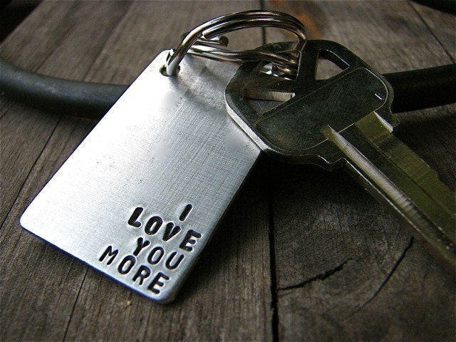 I Love You More - Custom Keychain. Perfect for Valentine's, Anniversary, Engagement, Wedding