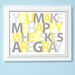 You Make Me Happy When Skies Are Gray 8x10 print - Choose your colors