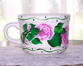 Soup Bowl / Cup with Hand Painted Pink Roses