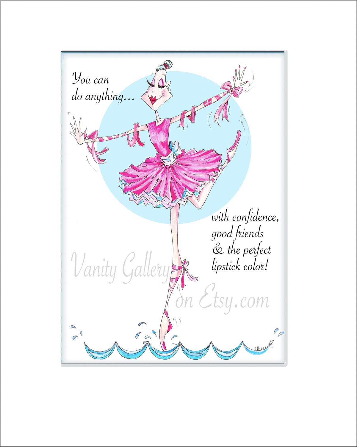 You Can Do Anything - uplifting woman humor print