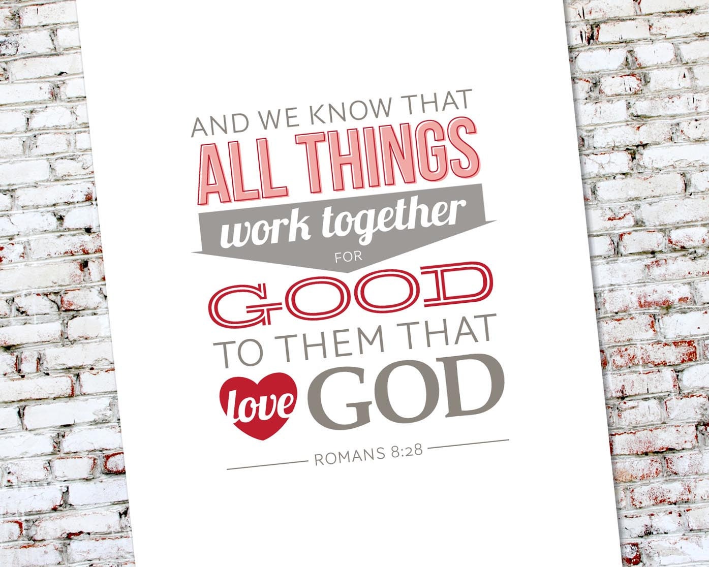 Scripture Art Print, Bible Verse, 8x10 Typography Print // ROMANS 8:28