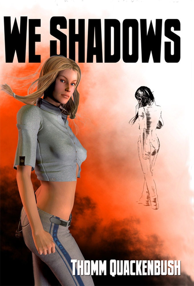 Signed contemporary fantasy novel "We shadows" - geeky female college student protagonist - placed in modern day Red Hook NY