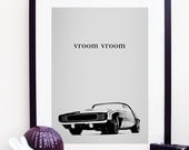 Vroom Vroom Poster Print A3 / 11x14