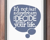 Printable Typographic Daydream Quote Inspirational Art Illustration Poster