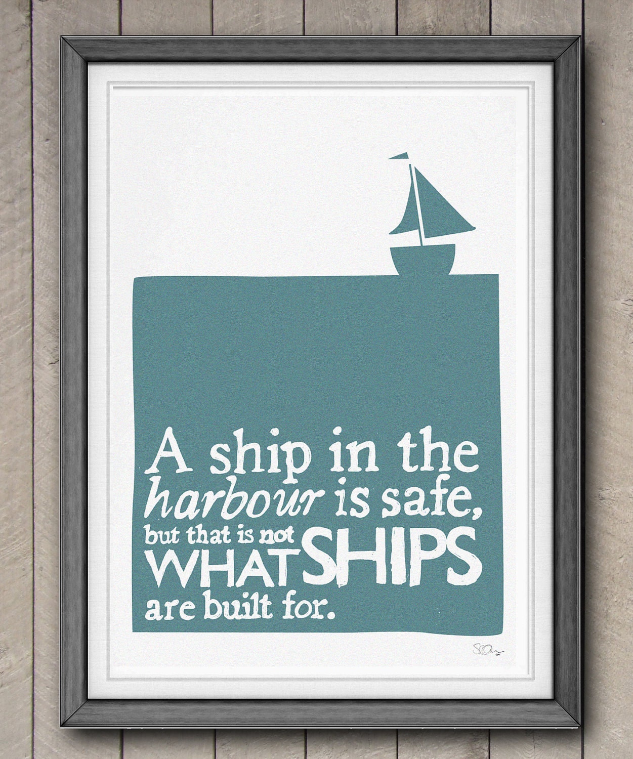 Printable Ships Typographic Print Quote Motivational Inspiring Wall Art Blue Boat Illustration