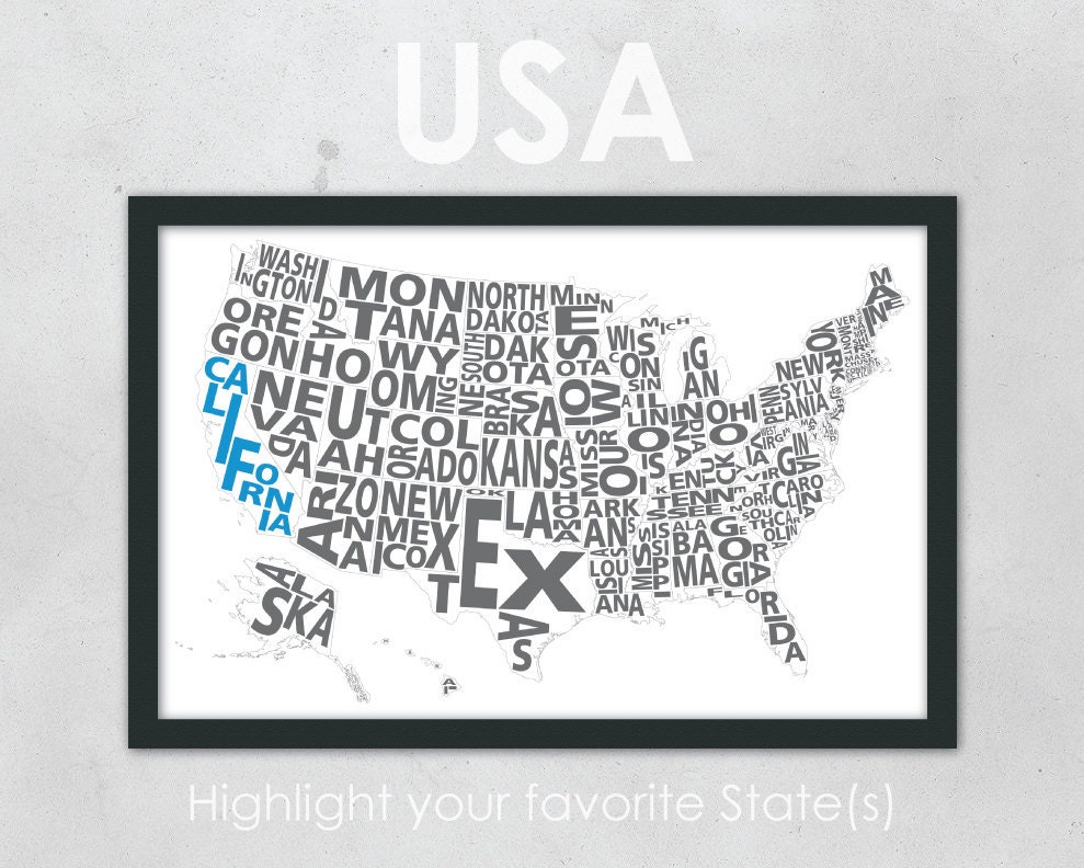 Typography Map of the United States highlighting your favorite state - 11 x 17" Print