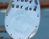 Beer Garden hand stamped Vintage Silver Plate Spoon Garden Art