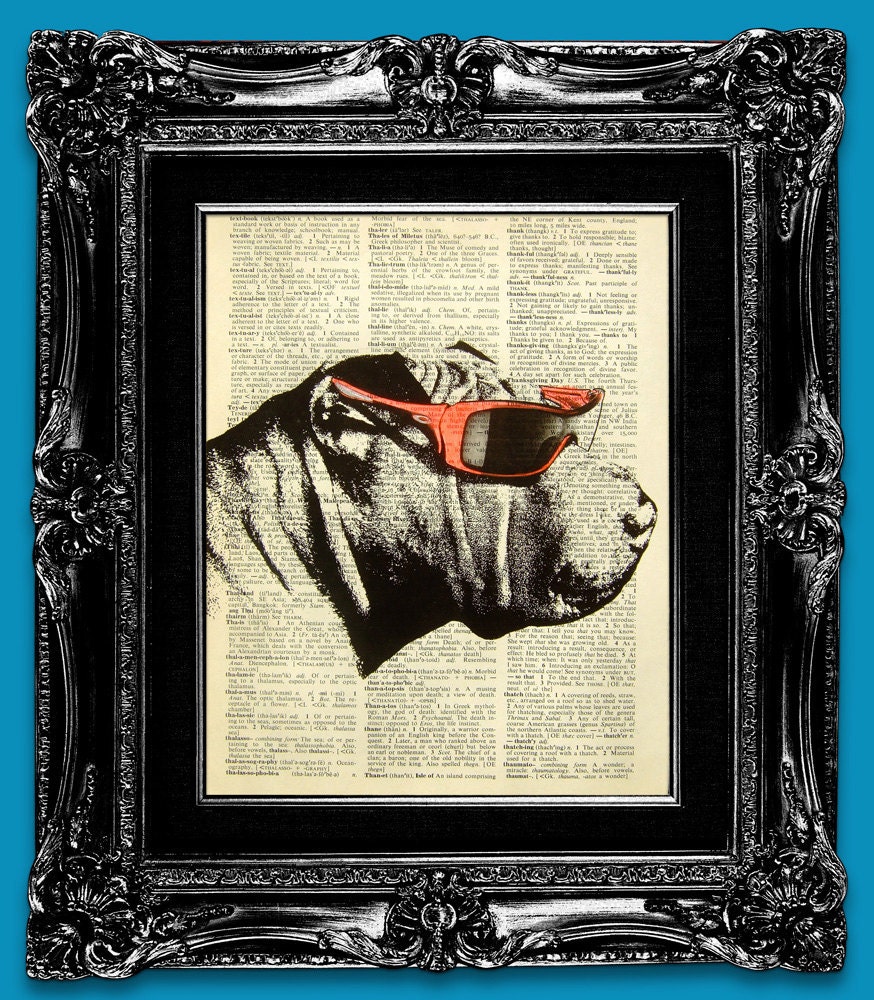 Dog art print, Dog Print, Dog Acrylic Collage Painting, Shar Pei Sun glasses, Dictionary Art Print Book art Print - Cool Dog is Cool