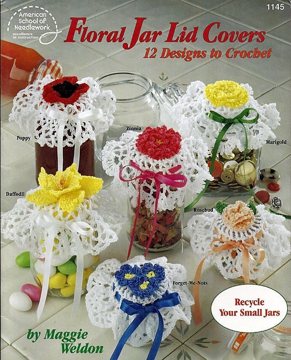 Floral Jar Lid Covers 12 Designs to Crochet Pattern Book 1145 American School of Needlework