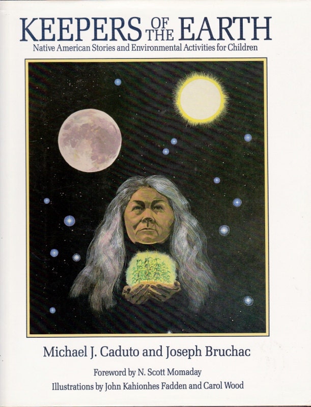 Native American vintage kids book Keepers of the Earth, great for Earth Day, ecology projects, recycling, Indian myths, homeschool
