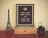 MATURE CONTENT Keep Calm Parody Art Print