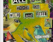 All Good Things are Wild and Free - 8x10inches -  Thoreau Quote - Bird Art from Allie Kelley