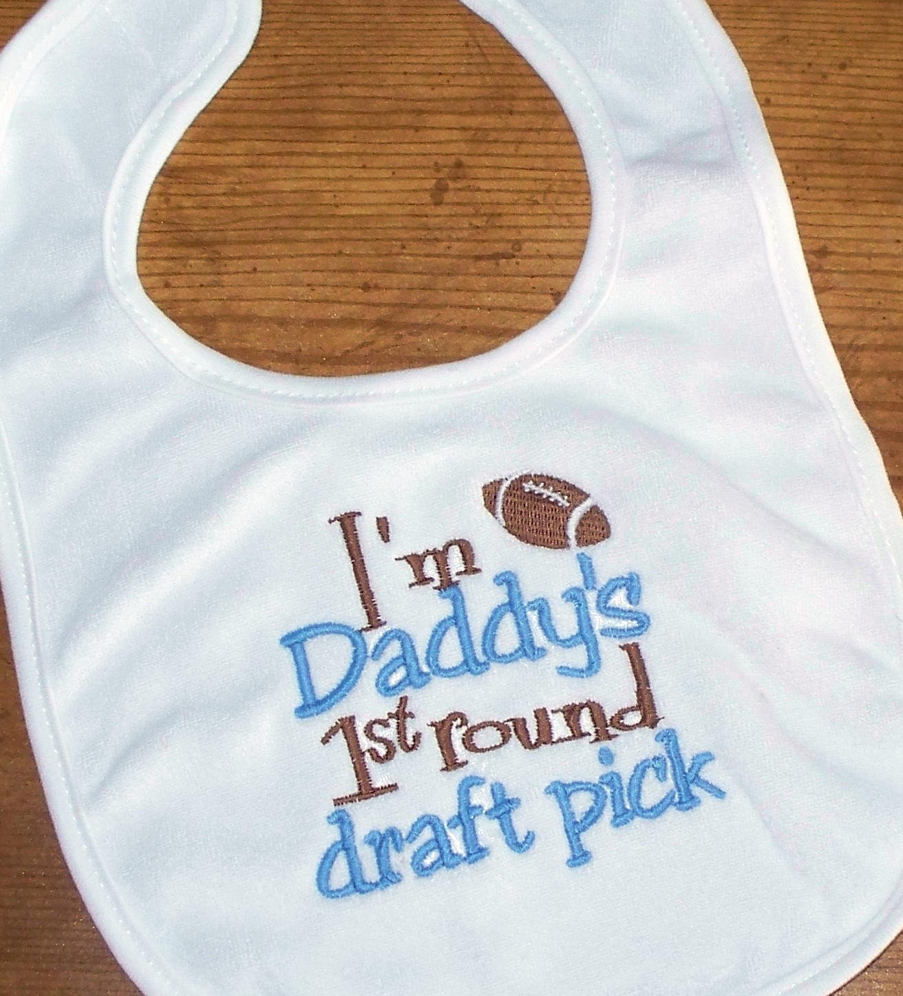 Football Baby Boy Bib  - I'm Daddy's 1st round draft pick
