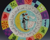 Wedding Plate - Live Laugh Love Wedding Plate - Colorful Whimsical Ceramic Pottery for Serving Home Decoration or Personalized Gift Giving