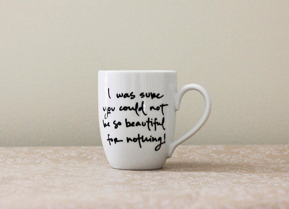 Beautiful for Nothing. Pride and Prejudice Mug.