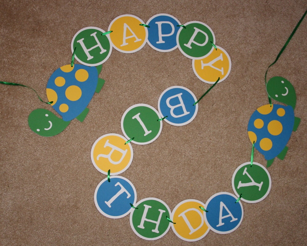 Turtle Birthday Banner- HAPPY BIRTHDAY- Custom Colors Available