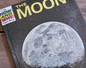 Vintage How & Why Hardcover Children's Educational Book: The Moon
