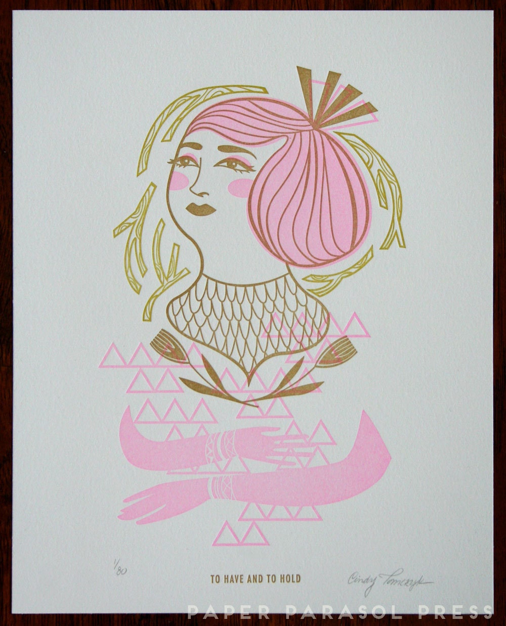 To Have and to Hold Limited Edition Letterpress Print