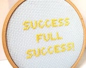 Success Embroidery Hoop Art.  Success Full Success.  Bottle Rocket quote. Ready To Ship
