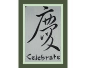 CELEBRATE Chinese Symbol -- Machine Embroidered