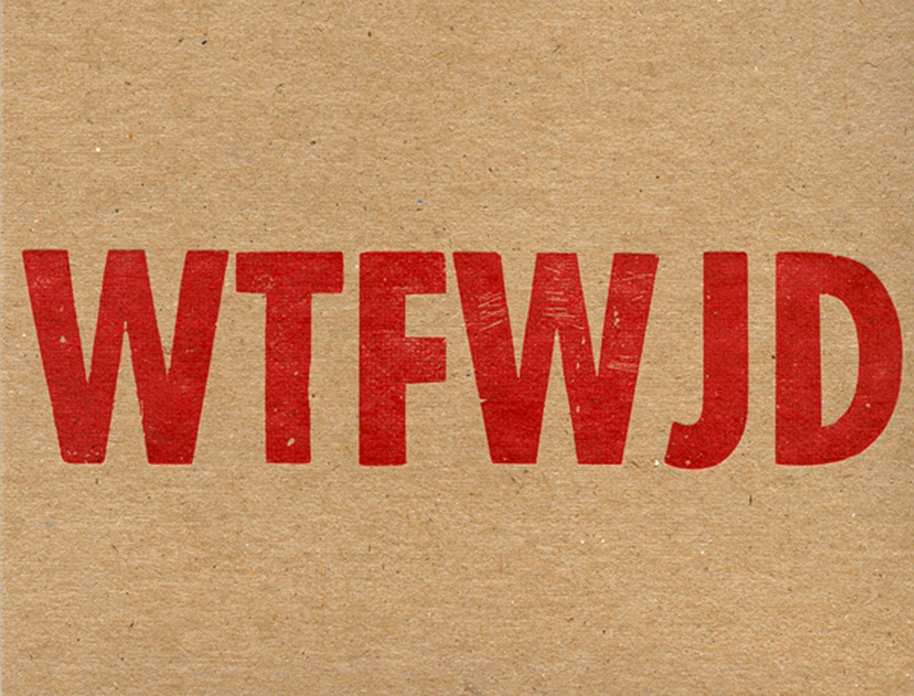 set of 5 WTFWJD letterpress cards