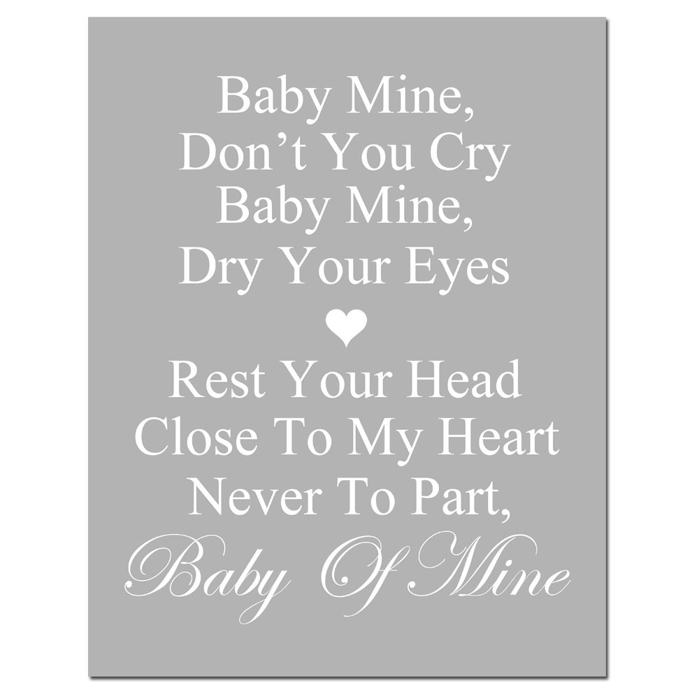 Baby Mine - 8x10 Nursery Art Print -  Dumbo Song Lyrics - Choose Your Colors - Shown in Yellow, Gray, Pink, Aqua, and More