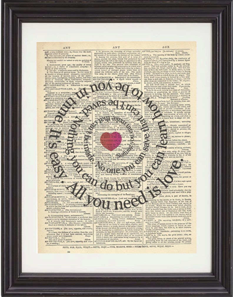 All You Need Is Love Print -The Beatles- Music Art - Spiral Song Lyrics - Typography - Vintage Dictionary Book Page Print