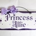 Custom "Princess" sign in hot pink, light pink and white.