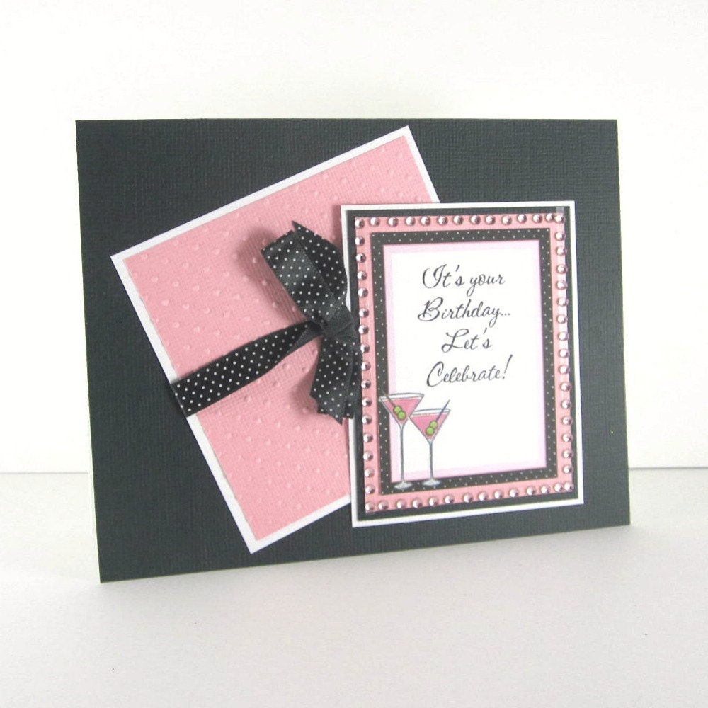 Feminine Birthday card, cocktail, martini, cosmo, for female, woman, women, friend, pink and black