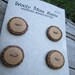 4 Wood Buttons- in Reclaimed Sassafras Wood- Knitting, Sewing, Craft Buttons
