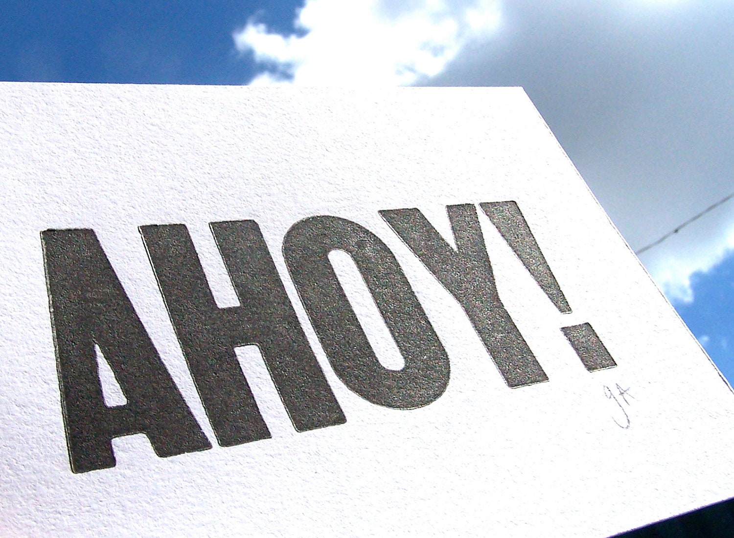 CARD - AHOY letterpress print 5x7 - mini print